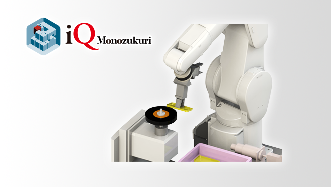 iQ Monozukuri Deburring and Polishing